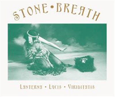 Stone Breath - Lanterna Lucis Viriditatis (Expanded) download mp3 flac