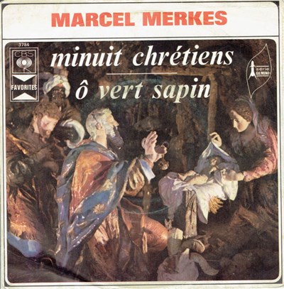 Marcel Merkès - Minuit Chrétiens download mp3 flac