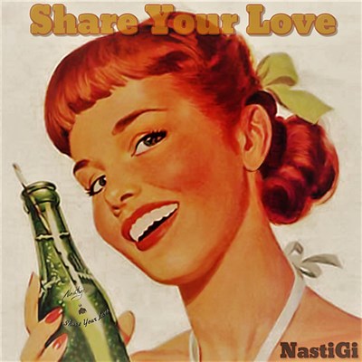 NastiGi - Share Your Love download mp3 flac