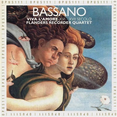 Flanders Recorder Quartet, Capilla Flamenca - Bassano: Vival L'Amore XVI - XVII Secolo download mp3 flac