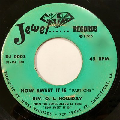 Rev. O.L. Holliday - How Sweet It Is download mp3 flac