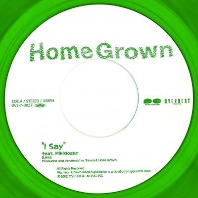 Home Grown - I Say download mp3 flac