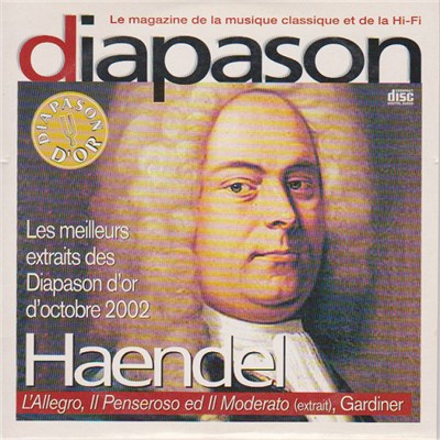 Various - Haendel: L'Allegro, II Penseroso Ed II Moderato - Les Meilleurs Extraits Des Diapason D'or D'octobre 2002 download mp3 flac