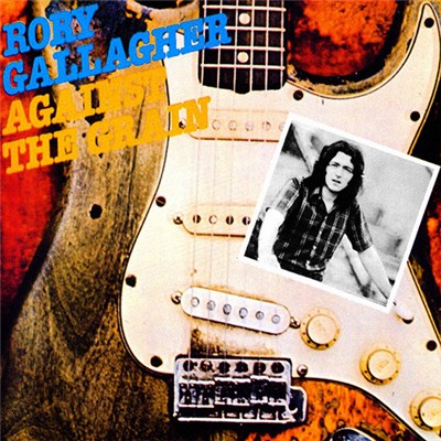 Rory Gallagher - Against The Grain download mp3 flac