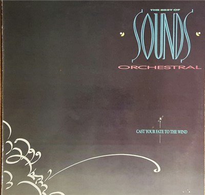 Sounds Orchestral - Cast Your Fate To The Wind - The Best Of Sounds Orchestral download mp3 flac