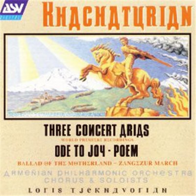 Khachaturian / Loris Tjeknavorian, Armenian Philharmonic Orchestra, Chorus & Soloists - Three Concert Arias; Ode To Joy; Poem download mp3 flac