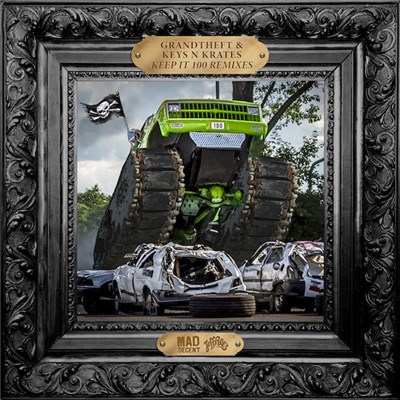 Grandtheft & Keys N Krates - Keep It 100 Remixes download mp3 flac