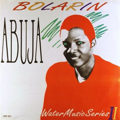 Bolarin - Abuja - Water Music Series II download mp3 flac