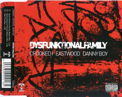 Crooked I, Eastwood , Danny Boy - Dysfunktionalfamily download mp3 flac