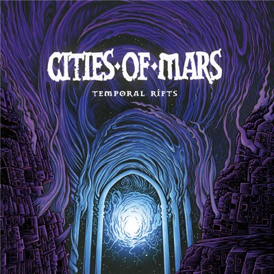Cities of Mars - Temporal Rifts download mp3 flac
