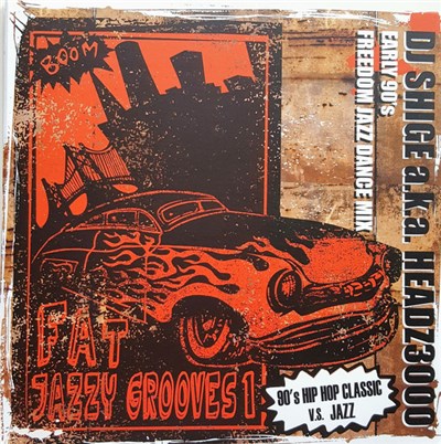 DJ Shige - Fat Jazzy Grooves Vol. 1 (Early 90's Freedom Jazz Dance Mix) download mp3 flac