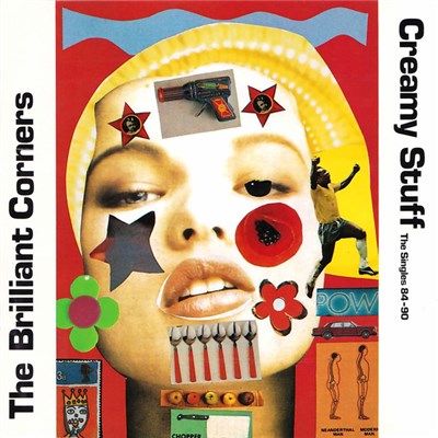 The Brilliant Corners - Creamy Stuff : The Singles 84-90 download mp3 flac