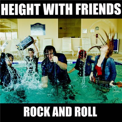Height With Friends - Rock And Roll download mp3 flac