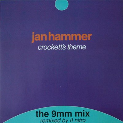 Jan Hammer - Crockett's Theme (The 9mm Mix) download mp3 flac