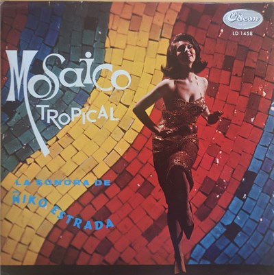 La Sonora De Ñiko Estrada - Mosaico Tropical download mp3 flac
