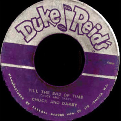 Chuck And Darby / Duke Reid And His Group - Till The End Of Time / What Makes Honey download mp3 flac