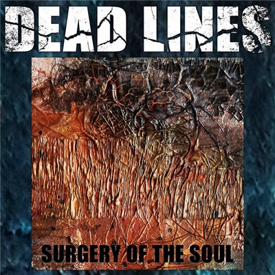 Dead Lines - Surgery Of The Soul download mp3 flac