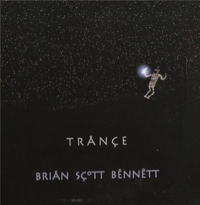 Brian Scott Bennett - Trance download mp3 flac