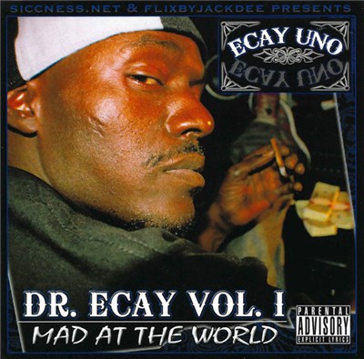 Ecay Uno - Mad At The World download mp3 flac