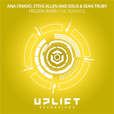 Ana Criado, Steve Allen And Solis & Sean Truby - Frozen River (The Remixes) download mp3 flac