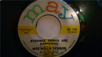 Wee Willie Denson - Strange Things Are Happening / That's All I Want From You download mp3 flac