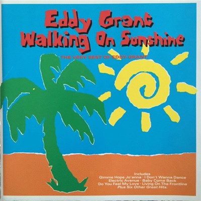 Eddy Grant - Walking On Sunshine - The Very Best Of Eddy Grant download mp3 flac