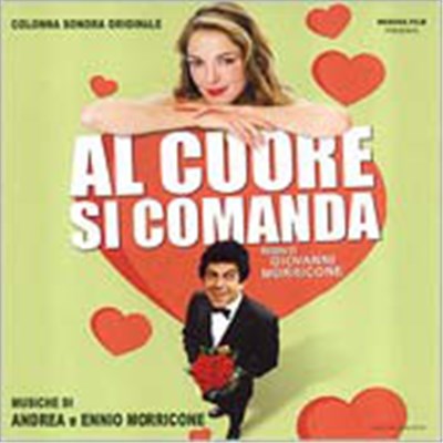 Ennio Morricone - Al Cuore Si Comanda (Original Soundtrack) download mp3 flac