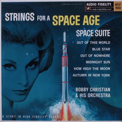 Bobby Christian & His Orchestra - Strings For A Space Age download mp3 flac