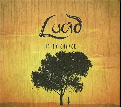 Lucid - If By Chance download mp3 flac