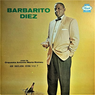 Barbarito Diez Con La Orquesta Antonio Maria Romeu - Asi Bailaba Cuba Vol. 7 download mp3 flac