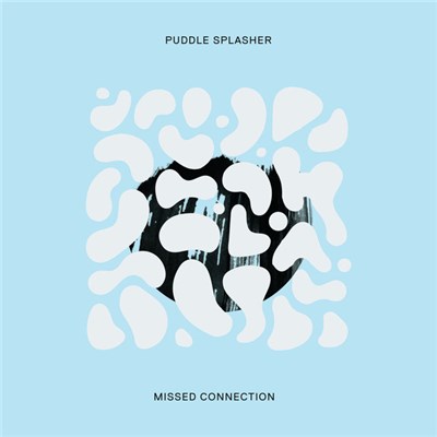 Puddle Splasher - Missed Connection download mp3 flac