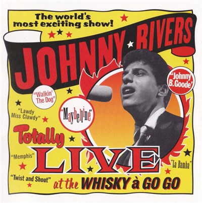 Johnny Rivers - Totally Live At The Whisky A Go Go download mp3 flac