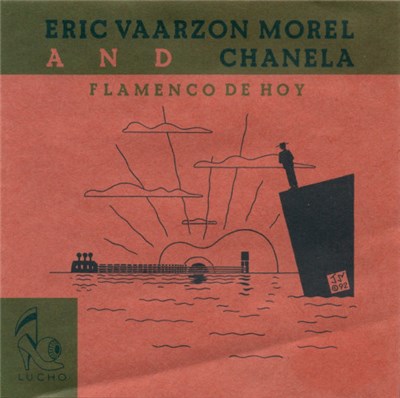 Eric Vaarzon Morel And Chanela - Flamenco De Hoy download mp3 flac
