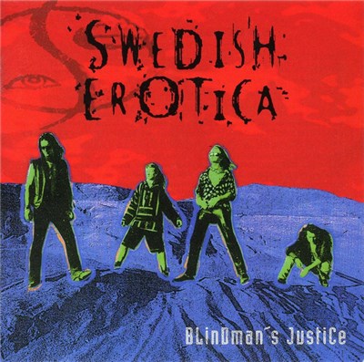 Swedish Erotica - Blindman's Justice download mp3 flac