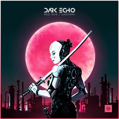 Dark Echo - Red Sun / Samurai download mp3 flac