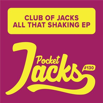 Club Of Jacks - All That Shaking EP download mp3 flac