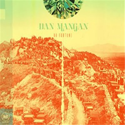 Dan Mangan - Oh Fortune download mp3 flac