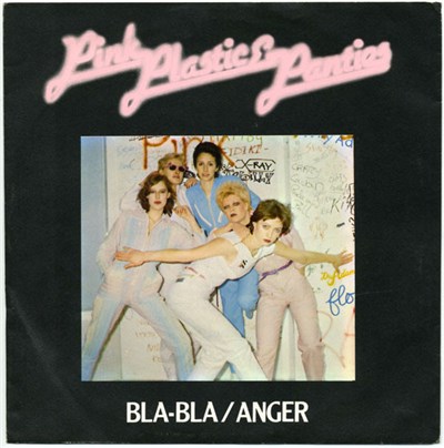Pink Plastic & Panties - Bla-Bla / Anger download mp3 flac