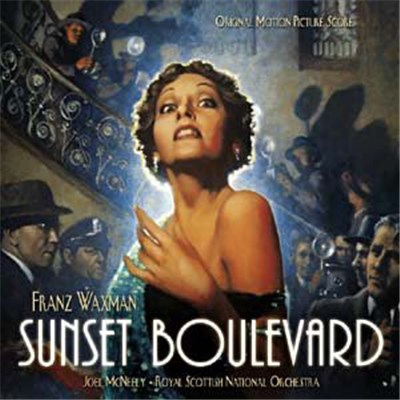 Franz Waxman, Joel McNeely, Royal Scottish National Orchestra - Sunset Boulevard (Original Motion Picture Score) download mp3 flac