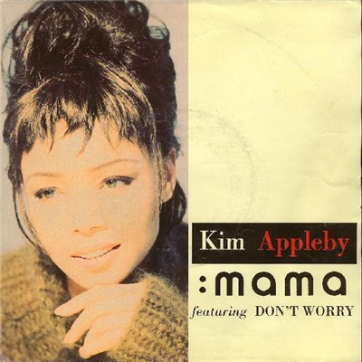Kim Appleby - Mama / Don't Worry download mp3 flac