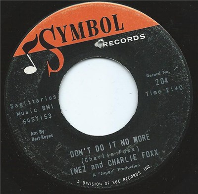Inez And Charlie Foxx - Don't Do It No More / I Fancy You download mp3 flac