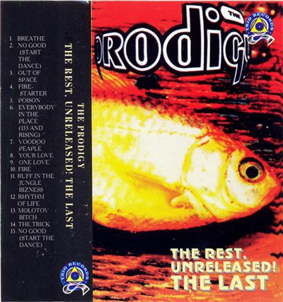 The Prodigy - The Rest, The Unreleased! The Last download mp3 flac