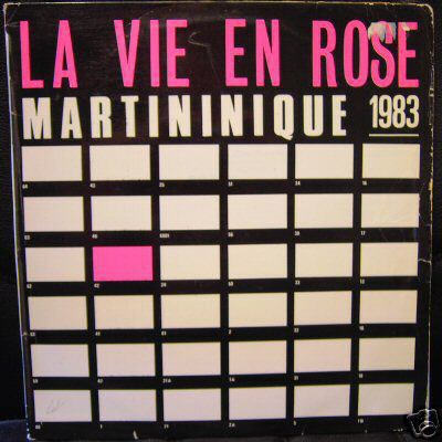 Martinique - La Vie En Rose (Martininique 1983) download mp3 flac