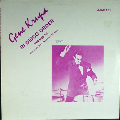 Gene Krupa - Gene Krupa In Disco Order Volume 14, August 18, 1941 - November 25, 1941 download mp3 flac