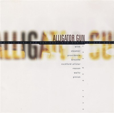 Alligator Gun - Over And Out download mp3 flac