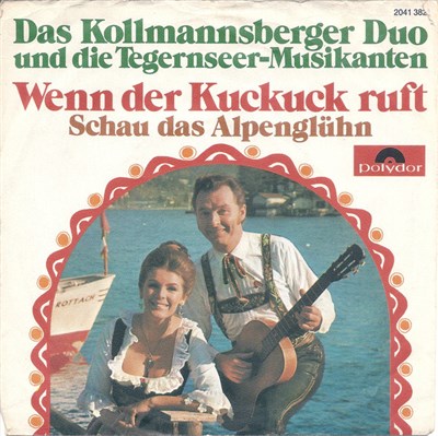 Das Kollmannsberger Duo Und Die Tegernseer-Musikanten - Wenn Der Kuckuck Ruft download mp3 flac