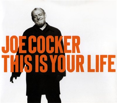 Joe Cocker - This Is Your Life download mp3 flac