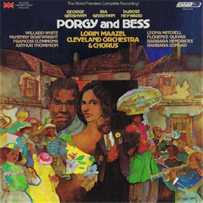 George Gershwin, Ira Gershwin, DuBose Heyward, Lorin Maazel, Cleveland Orchestra & Chorus, Willard White, McHenry Boatwright, Francois Clemmons, Arthur Thompson , Leona Mitchell, Florence Quivar, Barbara Hendricks, Barbara Conrad - Porgy And Bess download mp3 flac