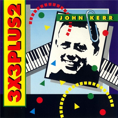 John Kerr - 3X3PLUS2 download mp3 flac