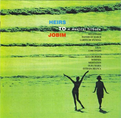 Various - Heirs To Jobim: A Musical Tribute download mp3 flac
